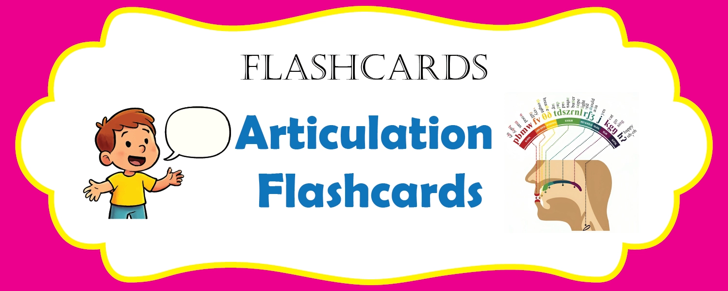 Articulation Flashcards