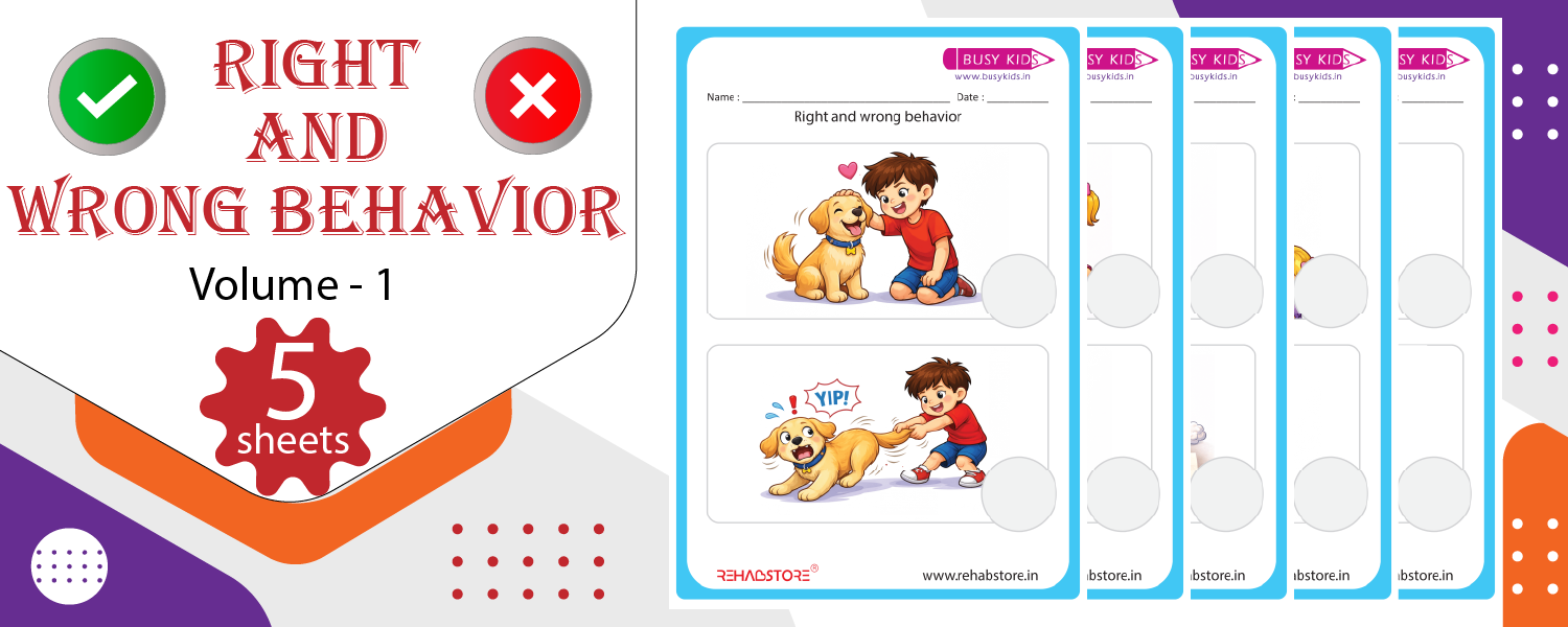 Right and Wrong Behavior – Vol 1