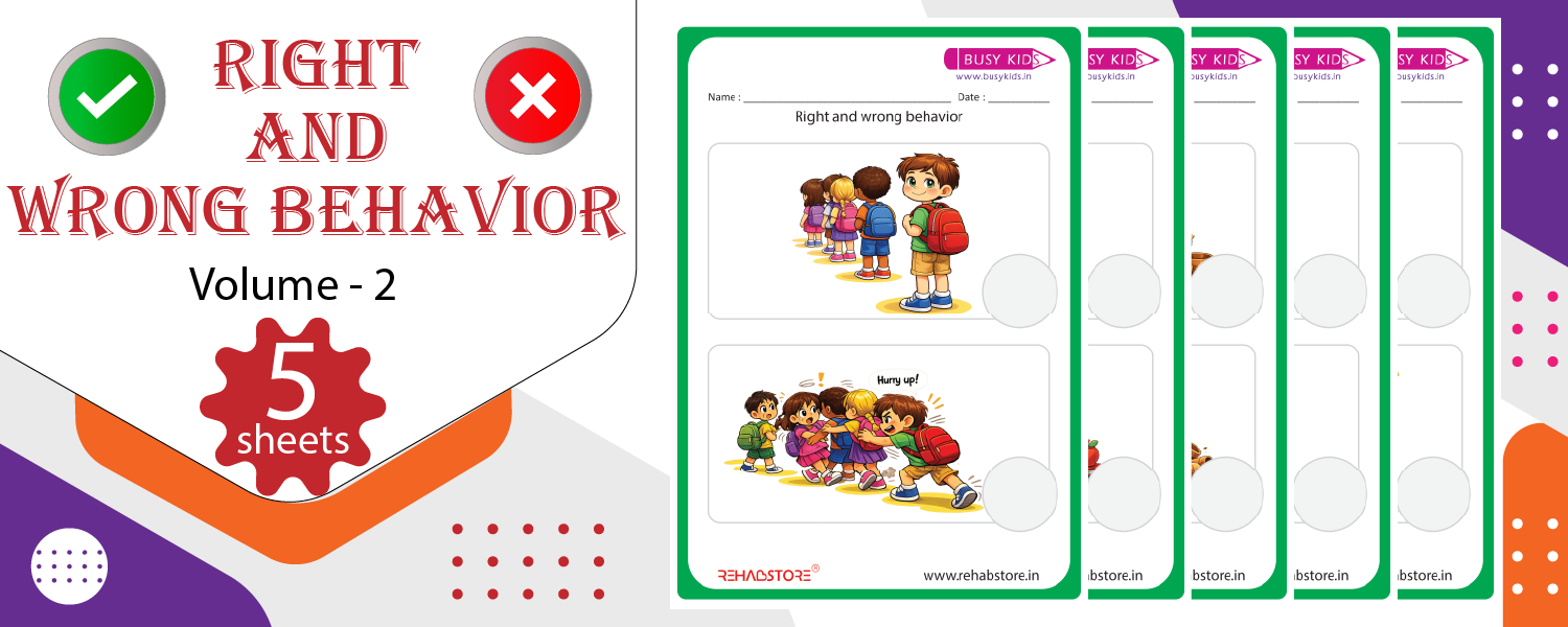 Right and Wrong Behavior – Vol 2